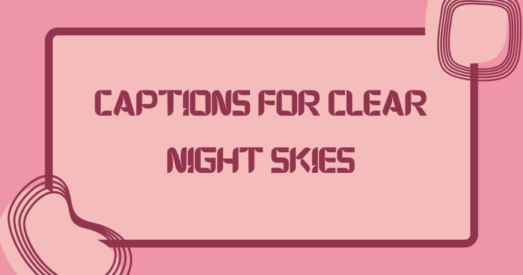 Night Sky Captions