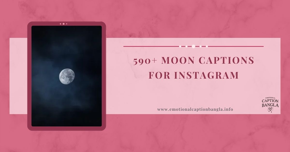 Moon Captions for Instagram