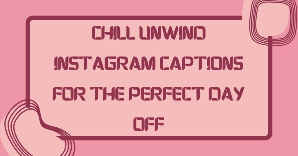 Unwind Caption