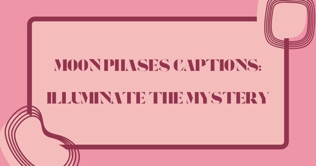 Moon Captions for Instagram