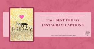Friday Captions For Instagram