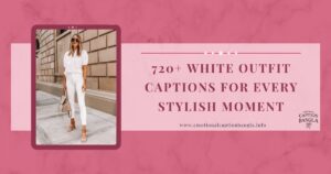 White Outfit Captions