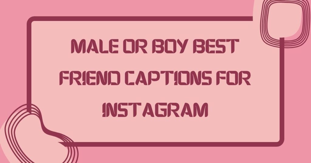 Best Friends Instagram Captions
