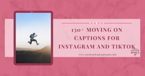 Move On Captions For Instagram
