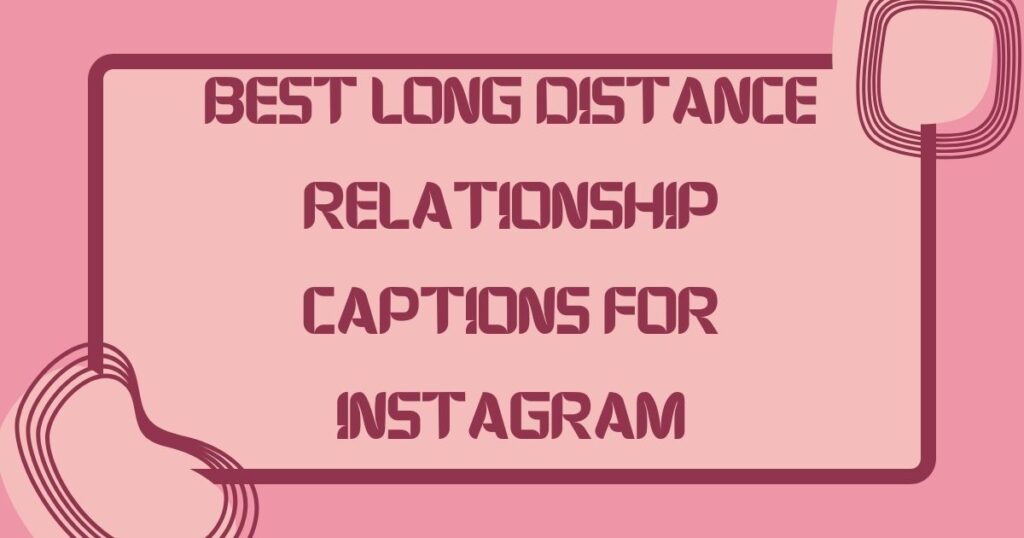 Long Distance Friendship Captions