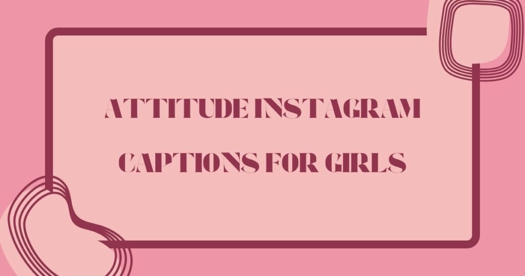 Instagram Captions for Girls