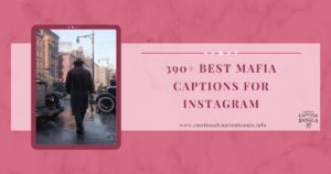 Mafia Captions For Instagram