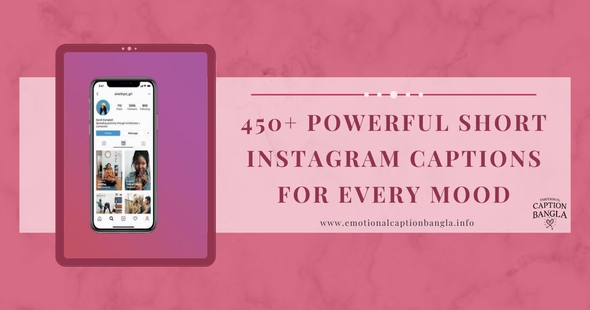 Powerful Short Instagram Captions for Every Mood