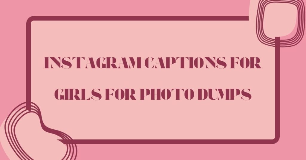 Instagram Captions for Girls