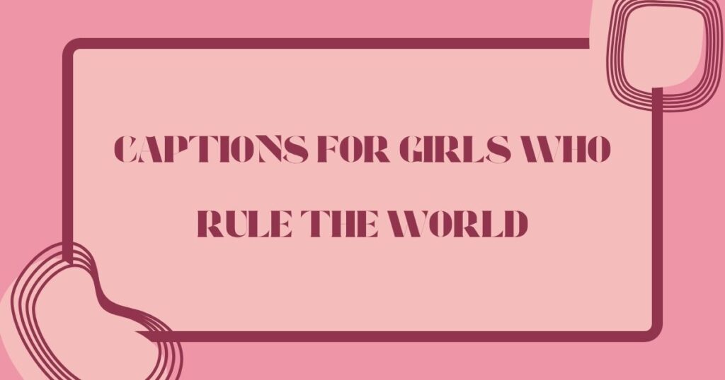 Instagram Captions for Girls
