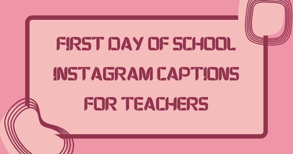 First Day School Caption