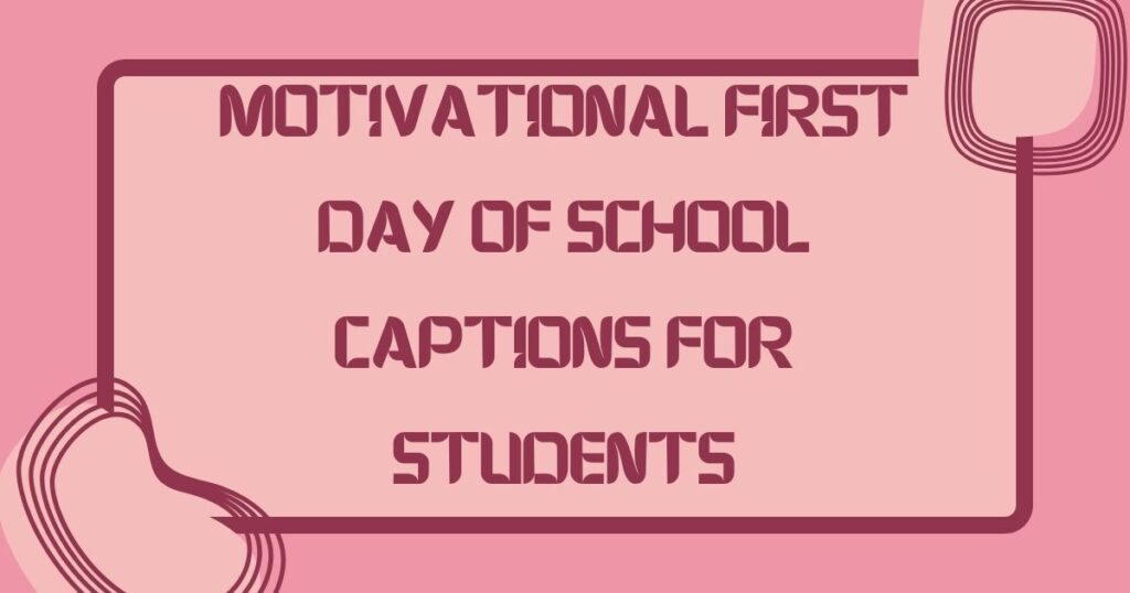 First Day School Caption